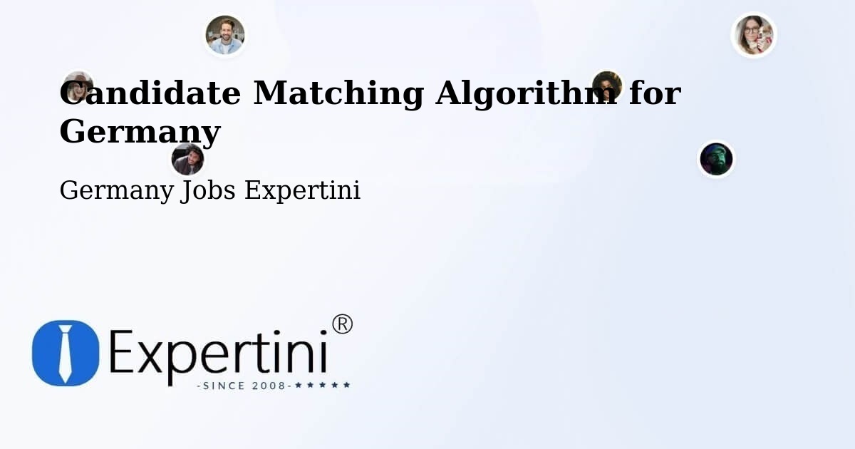 Candidate Matching Algorithm Overview – Aldingen - Germany Jobs Expertini