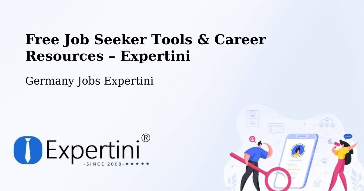 Free Job Seeker Tools & Career Resources – Aldingen - Aldingen, Germany Jobs Expertini