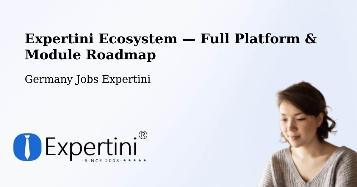 Expertini Ecosystem — Full Platform & Module Roadmap – Aldingen